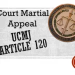 At Fort Leavenworth service want to know Can you appeal a military sex assault conviction? How do you overturn a military conviction? How long does a military appeal take? What kind of results can you expect from a military appeal? How do you choose the best sex assault defense lawyer?
