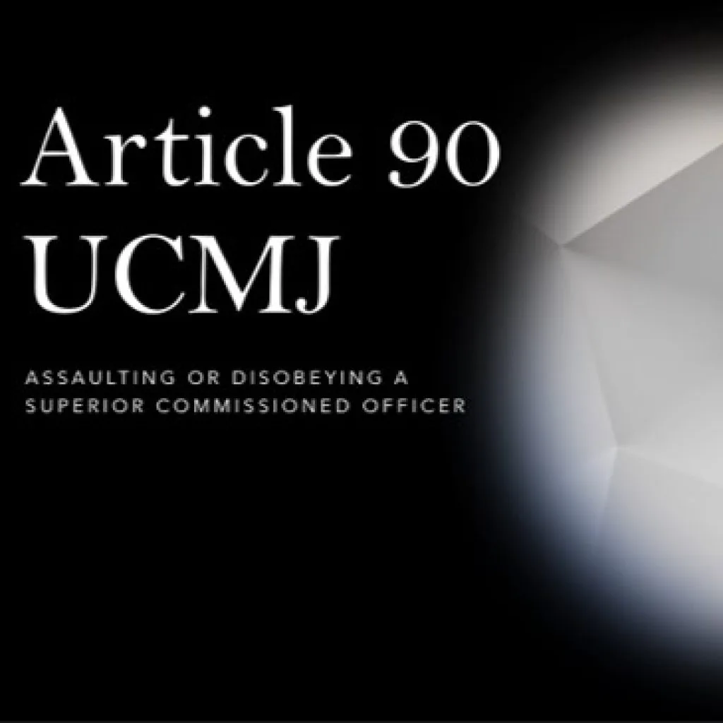 Article 90 disobey a superior commissioned officer