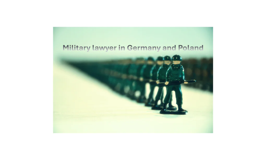 graphic of toy soldiers all in a line, fading out to the back of the line with the words military lawyer in germany written across the top